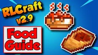 RLCraft 2.9 Food Guide  Best Food In RLCraft 2.9