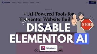 How To Disable Elementor AI  (New Update)