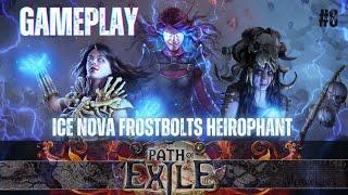 Path Of Exile Ice Nova Frostbolts Heirophant Build ASMR Gameplay - Part 8