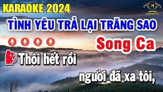 Tình Yêu Trả Lại Trăng Sao Karaoke Song Ca - Nhạc Sống Dễ Hát | Trọng Hiếu