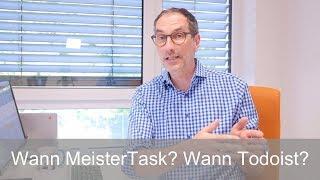 Frag Lars - Wann MeisterTask? Wann Todoist?