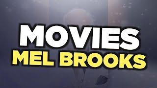 Best Mel Brooks movies