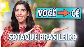 BRAZILIAN ACCENT: How to reduce words to sound like a native speaker