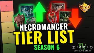 UPDATED TIER LIST! Necromancer Tier List For Season 6 - Diablo 4 Vessel of Hatred