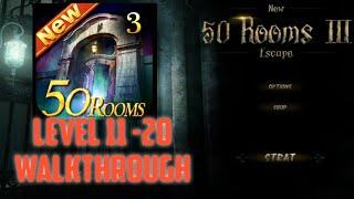 New 50 room Escape III Level 11 12 13 14 15 16 17 18 19 20 Walkthrough