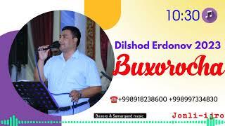 Dilshod Erdonov 2023 "Buxorocha" (Audio)  Azart terma, to'ybop,sho'x #doira #shorts #buxoro