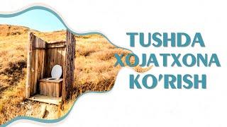 Tushlar tabiri - Tushda xojatxona ko'rish