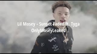 [UPDATED] [BEST QUALITY] Leaked Lil Mosey - Sunset Faded ft. Tyga