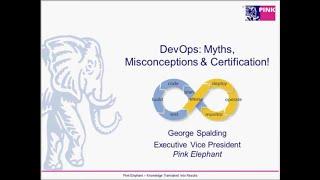 DevOps Myths, Misconceptions & Certifications!