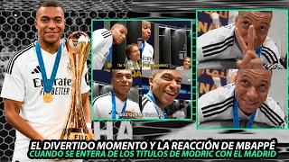 EL DIVERTIDO MOMENTO de MBAPPÉ cuando SE ENTERA de los TITULOS de MODRIC con el MADRID