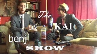 The Kai & Benj Show - ep 1