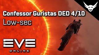 EVE Online - Confessor Guristas DED 4/10 Low-sec