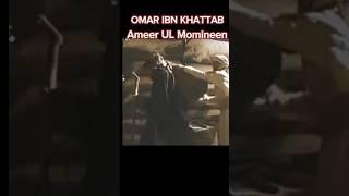 UMAR IBN KHATTAB || ( Ameer UL Momineen ) || Omar Series