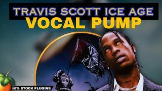 Don Toliver ICE AGE Travis Scott Vocal Effects ( Free Template Download )