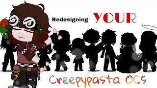 Redesigning your Creepypasta OCs in my Gacha style // part 1