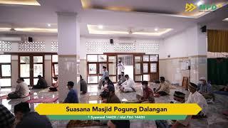 SHOLAT IDUL FITRI 1442H - MASJID POGUNG DALANGAN (MPD)