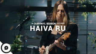 Haiva Ru - Flames | OurVinyl Sessions