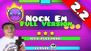 NOCK EM - FULL VERSION - Реакция на Dorami - Geometry Dash - NEW 2.2 REMAKE