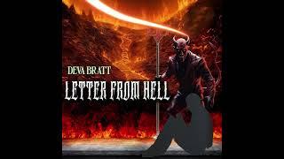 Deva Bratt- Letter from Hell (Pt.1)