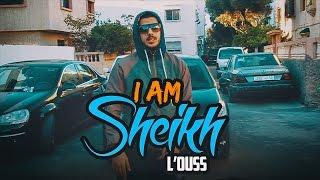 L'OUSS - I am Sheikh (Official Music Video)