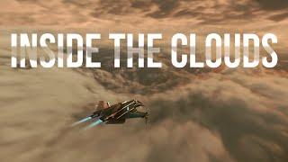 Inside the clouds - Star Citizen