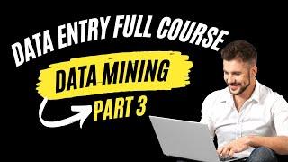 Web Research and Data Mining  Tutorial | Data Entry Full course Part 3