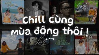 Dắt nàng đến nơi vắng người…,Vài Giây Nữa Thôi, Tình Cờ Yêu Em - Nhạc Việt Chill Tâm Trạng Buồn 2024