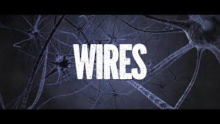 Final Coil // Wires [Lyrics Video]