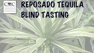 Exploration Series: Blind Tequila Reposado Tasting