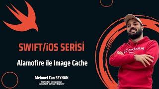 SWIFT / iOS - Alamofire ile Image Cache