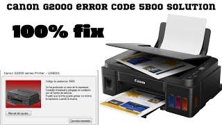 CANON G2000 ERROR CODE 5B00 solution for home only one minute