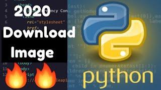 Python 3 Download Images From URL using Request,Wget & UrlLib Libraries Full Example 2020