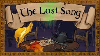 The Last Song - (Original D&D Song by Davvy Chappy)