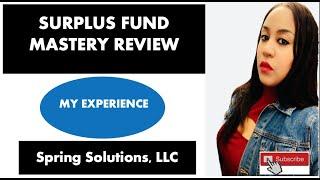 Surplus Fund Mastery Review : What is Surplus Fund Mastery? :