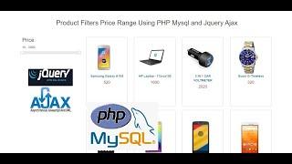 Product Filters Price Range Using PHP Mysql and Jquery Ajax