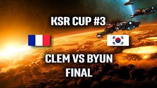 Clem VS ByuN FINAL KSR Cup #3