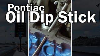 Install a Pontiac Butler Performance Oil Dipstick Tube