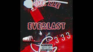 YNK ZAE - Everlast [Official Audio] #4L #New #Muzik
