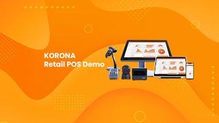 Introductory Product Demo for KORONA Retail POS Software