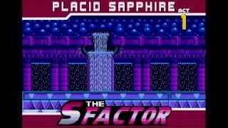 Placid Sapphire - Act 1 [The S Factor music]