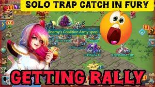 F2P Solo Trap Getting Full Rally Catch on Fury During KvK || Lords Mobile