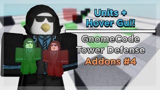 GnomeCode Tower Defense Addons #4: Units + Hover Gui