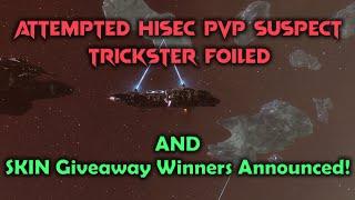 Hisec PVP Trickster Foiled & Skin Giveaway Winners Announced - EVE Online