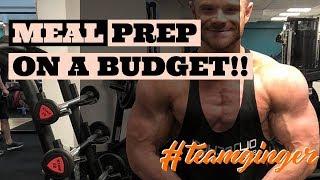 HOW TO MEAL PREP ON A BUDGET | BODYBUILDING STARTERS