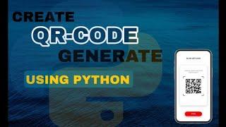 How To Generate QR Code Using Python