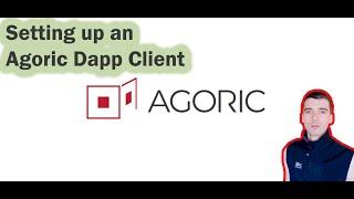 Agoric - Setting up an Agoric Dapp Client with docker compose