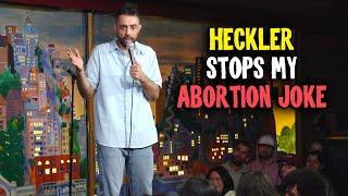 Heckler Stops My Abortion Joke