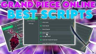 [UPDATE 10] Grand Piece Online Script Hack Gui - GET ANY DEVIL FRUIT! *PASTEBIN* 2024