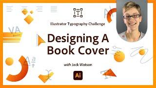 Design A Book Cover | Illustrator Typography Challenge