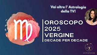 Oroscopo Vergine 2025